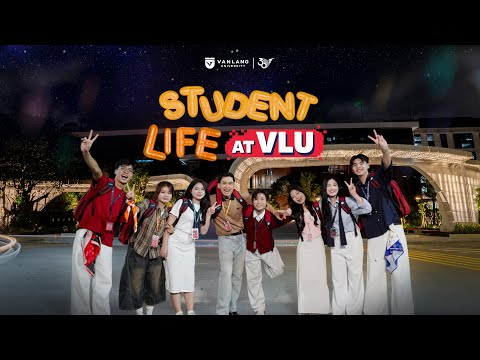 video 8 sinh viên với tiêu đề Student Life at VLU.